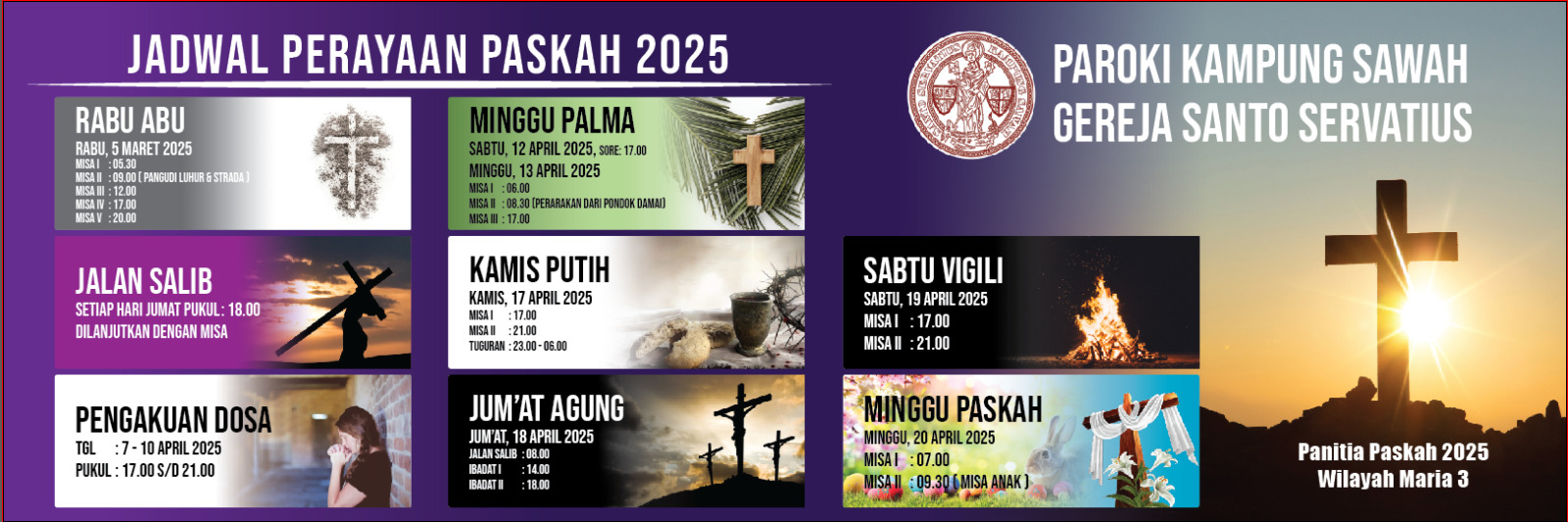 Jadwal Perayaan Paskah 2025 Paroki Kampung Sawah Gereja St.Servatius